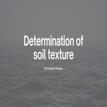 Determination of soil texture