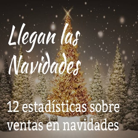 12 estadísticas sobre el consumo en estas navidades