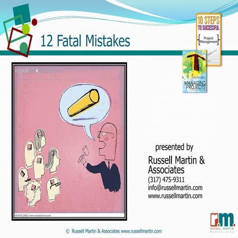 12 fatal mistakes LDs make