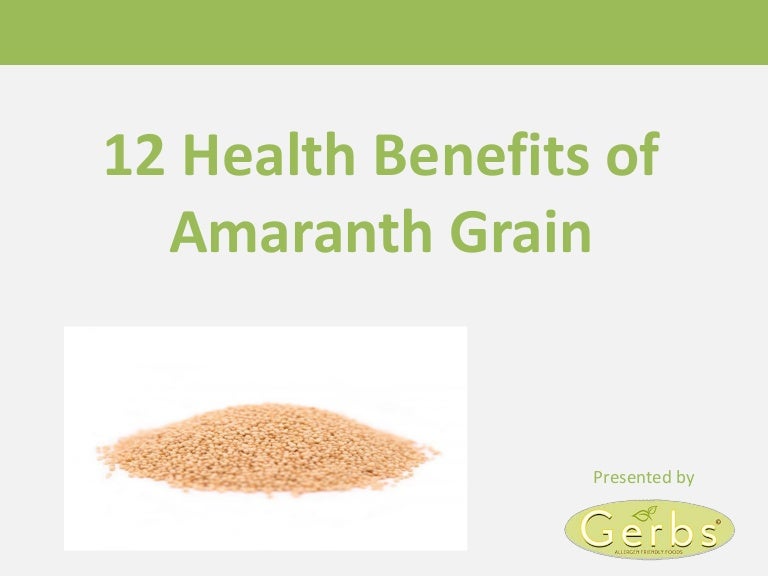 12 health benefits of amaranth grain