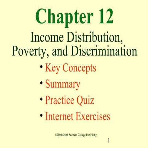 12 income distribution, poverty, and discrimination