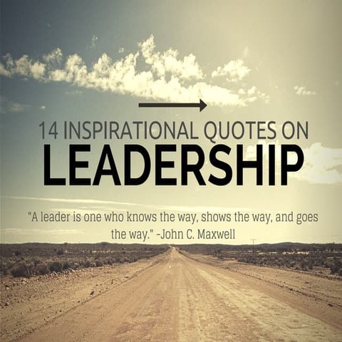 12 inspirational quotes on leadership