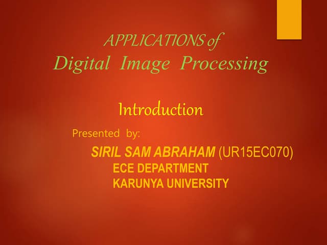 application of digital image processing and methods | PPTX | Photo ...