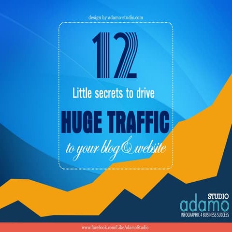 12 little secret to drive big traffic to you site