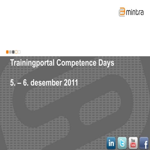 TCD2011 - Effektiv kompetansestyring på Trainingportal v/Marianne Nilsen, Mintra
