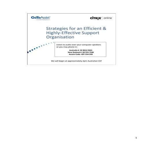 Strategies for an Efficient and Highly-Effective Support Organisation