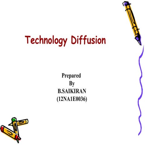 technology diffusion | PPT | Technology Industry | Industries