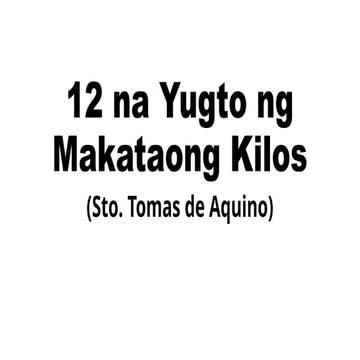 12 na Yugto ng Makataong Kilos ni Sto. Thomas Aquino
