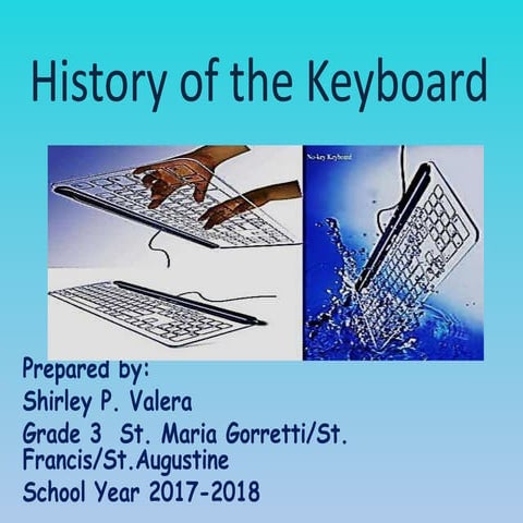 # 1 2nd gr.3   history of the keyboard