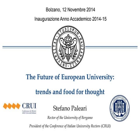 The Future of European University:  trends and food for thought