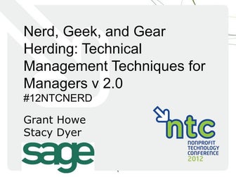 Nerd, Geek, and Gear Herding: Technical Management Techniques for Managers v 2.0