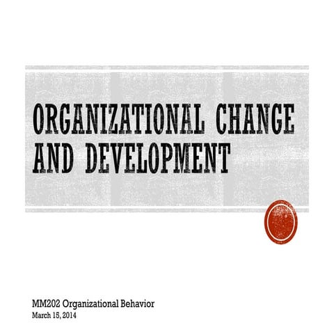 (12) organizational change and development