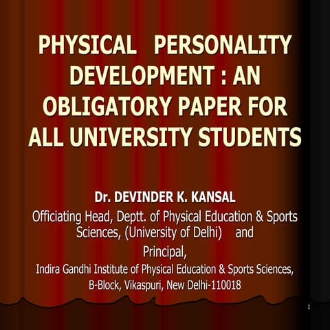 Physical Personality Development : An Obligatory Paper for All University Stu...