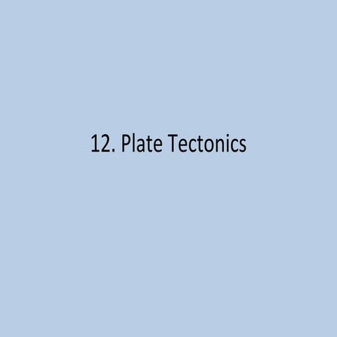 12 plate tectonics notes