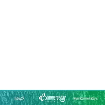 Sandra Morales - eCommerce Day Costa Rica 2018