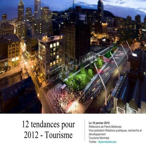 12 tendances en tourisme pour 2012