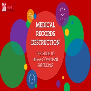 Medical Records Destruction Guide