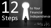 12 Steps to Your Financial Independ...