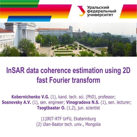 InSAR Data Coherence Estimation Using 2D Fast Fourier Transform