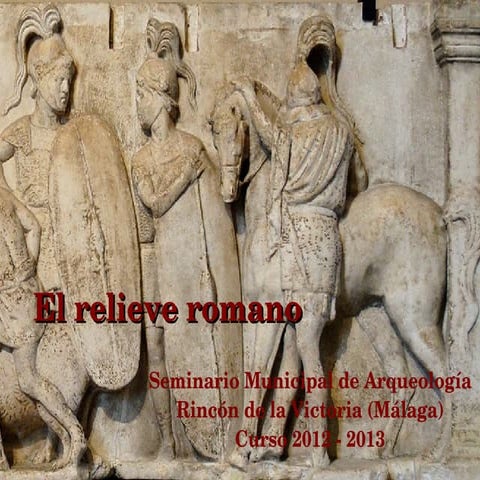 El relieve historico y conmemorativo romano