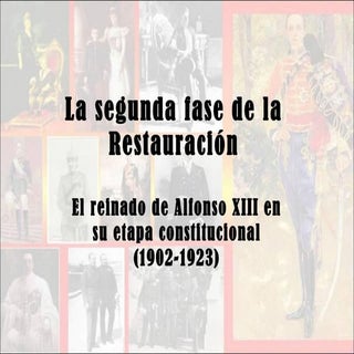 Segunda parte de la Restauración bo...