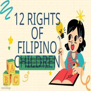 The 12 Rights of Filipino Children: Key Principles Explained | PPTX
