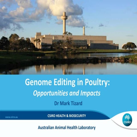  Genome Editing in Poultry - Mark Tizard