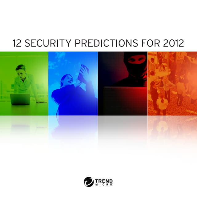 12 security predictions for 2012 