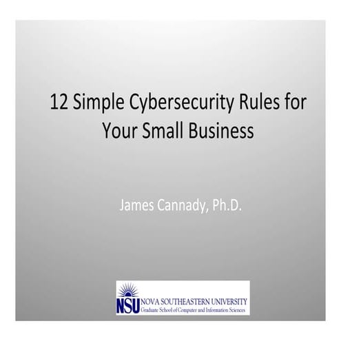 12 Simple Cybersecurity Rules For Your Small Business 