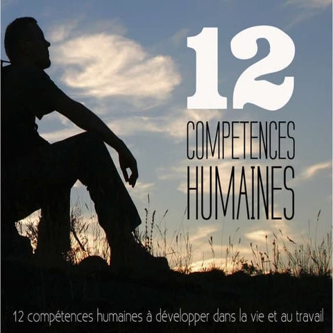 12 compétences humaines