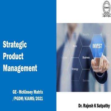 12 Strategic Product Management -  GE-McKinsey Matrix