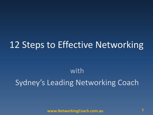 12 Steps To Effective Networking