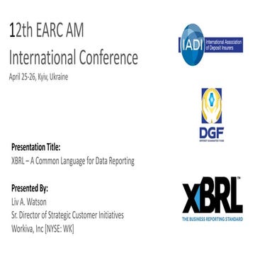 XBRL - A Common Language For Data Reporting  / Kyiv, 25-26 April 2019