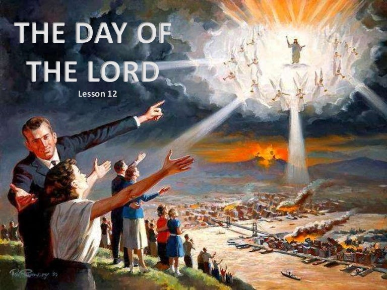 12 the day of the lord