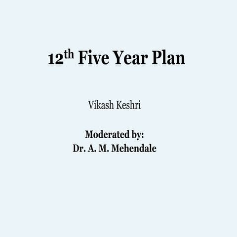 Health Aspect of 12th five year plan in India