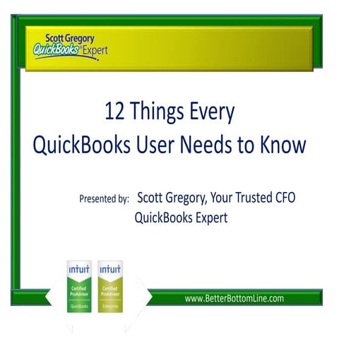 QuickBooks: 12 Things Every User Should Know