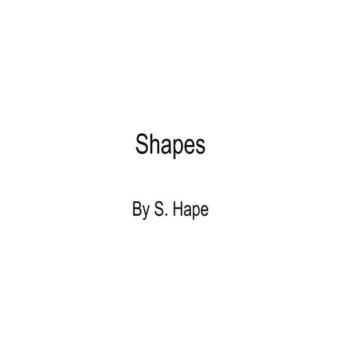 Shapes