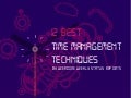 12 Time Management Techniques