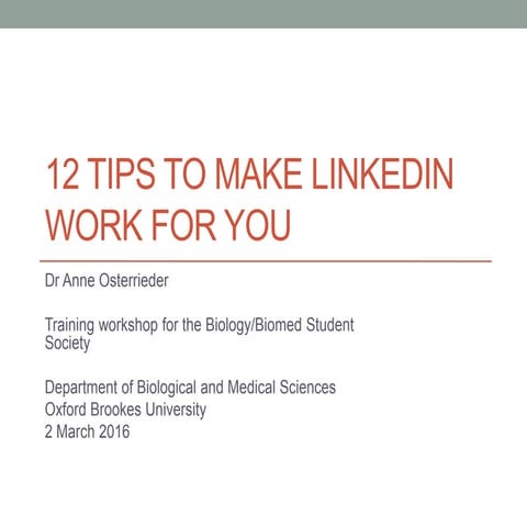 12 tips to make LinkedIn work for you