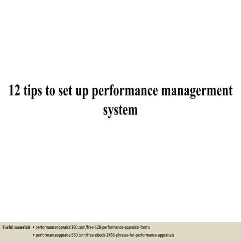 12 tips to set up performance management system