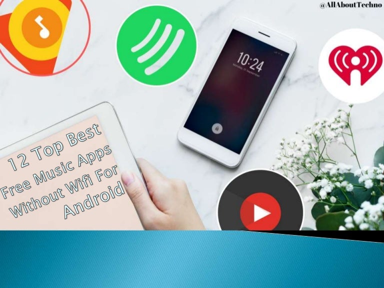Music Apps Without Wifi For Free : 11 Best Free Apps To Listen To Music