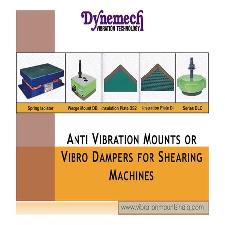 12 vibro damper mounts for shearing machines