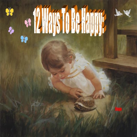 12 ways to_be_happy
