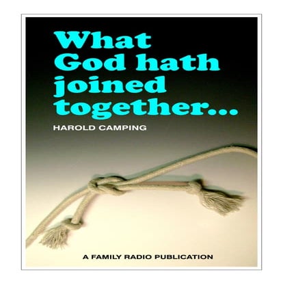 What God Hath Joined Together ...