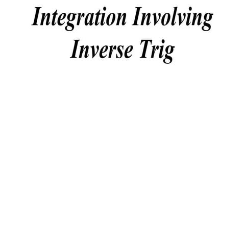 12X1 T05 05 integration with inverse trig (2010)