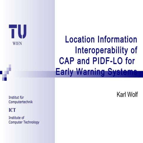 Location Information Interoperability of CAP and PIDF-LO for Early Warning Sy...