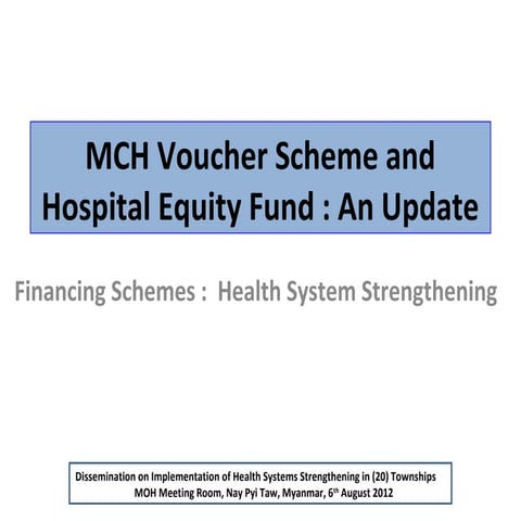 13. mch voucher scheme and hospital equity fund