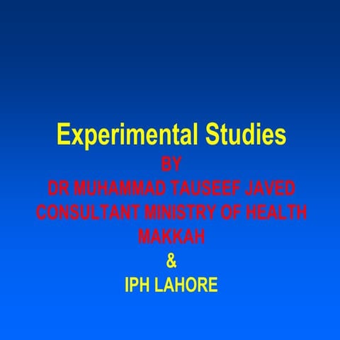 Experimental Studies
