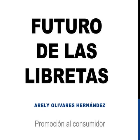 13. futuro de las libretas