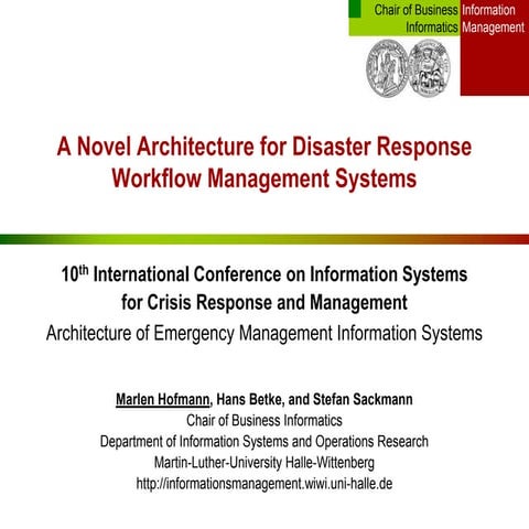 A Novel Architecture for Disaster Response Workflow Management Systems